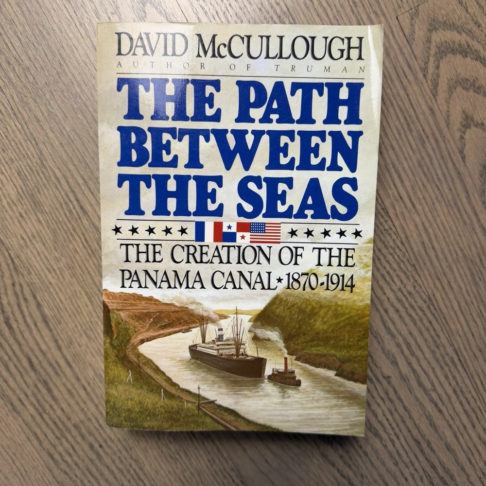 The Path Between the Seas‎ by David McCullough LG Paperback 1970